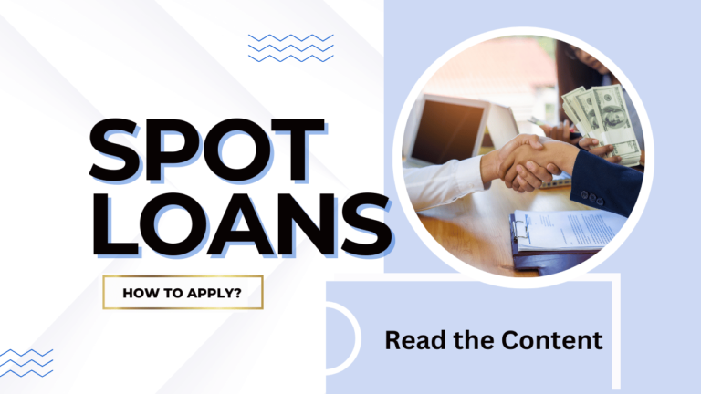 Spot Loans
